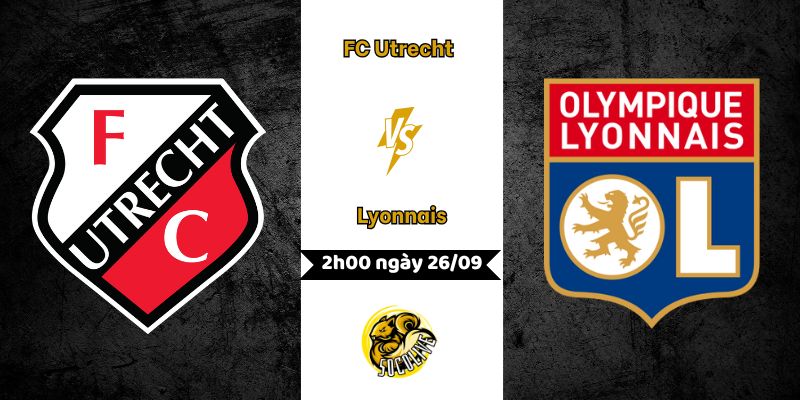 Nhận định FC Utrecht vs Lyon, 2h00 ngày 26/09